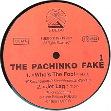 PACHINKO FAKE Look The Other Side +3 (Fuego 1116) Germany 1988 12" EP (Alternative Rock, Avantgarde)